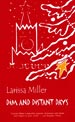 Dim and distant days Miller L. Глас