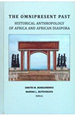 Непереходящее прошлое: историческая антропология Африки и африканской диаспоры (на англ. языке)  Издательский Дом ЯСК